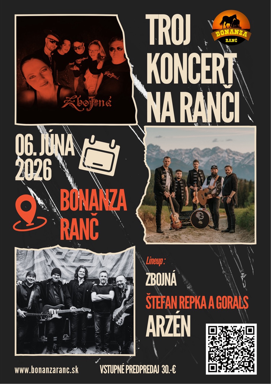 TROJKONCERT NA RANČI: Arzén, Štefan Repka & Gorals a Zbojná! – VIP Pre 6 Osôb (Stôl)